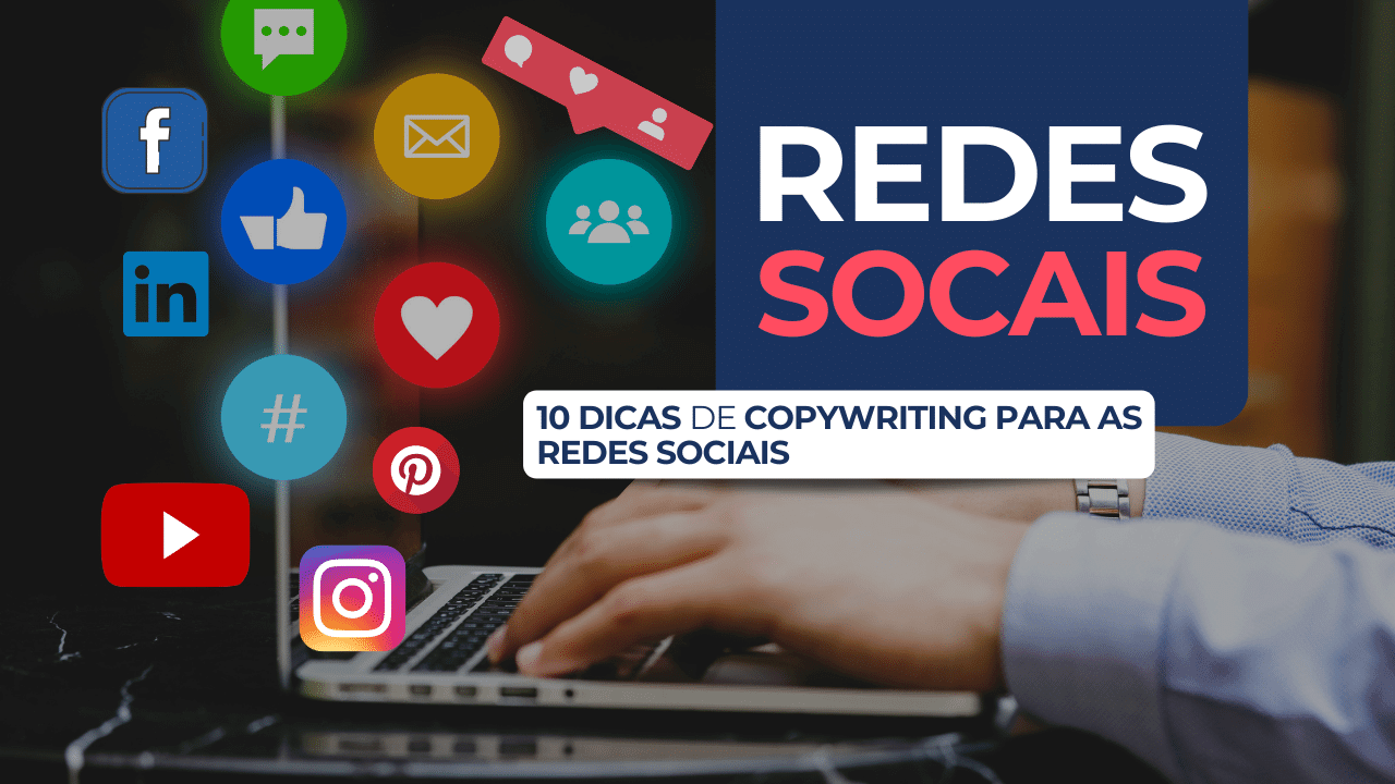 10 dicas de Copywriting para as Redes Sociais